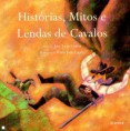 Historias, mitos e lendas de cavalos 